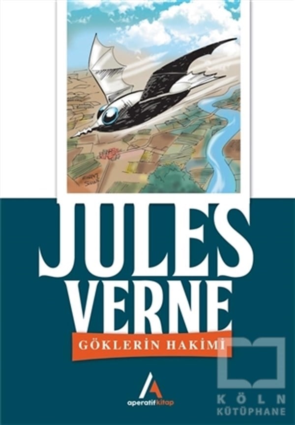 Jules VerneÇocuk RomanlarıGöklerin Hakimi