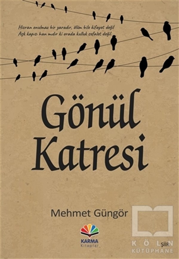 Mehmet GüngörTürkçe Şiir KitaplarıGönül Katresi