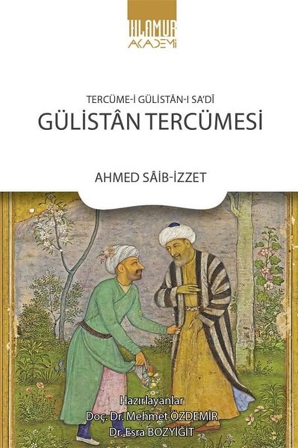 KolektifEleştiri & Kuram & İnceleme KitaplarıGülistan Tercümesi