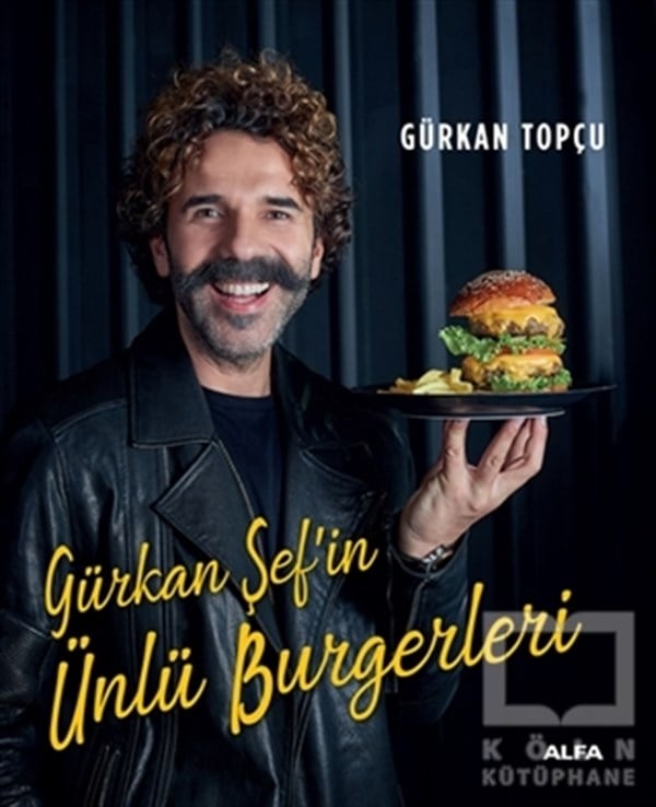 Gürkan TopçuTürk Mutfağı KitaplarıGürkan Şef’in Ünlü Burgerleri