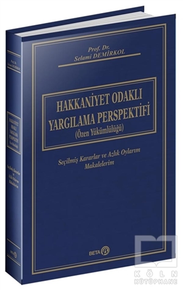 Selami DemirkolAkademikHakkaniyet Odaklı Yargılama Perspektifi (Özel Yükümlülüğü)