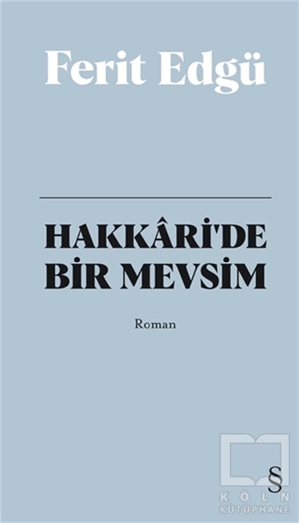 Ferit EdgüTürkische RomaneHakkari'de Bir Mevsim (Bez Ciltli)