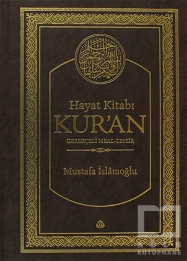 Mustafa İslamoğluGenel KonularHayat Kitabı Kur’an Gerekçeli Meal-Tefsir (Hafız Boy)