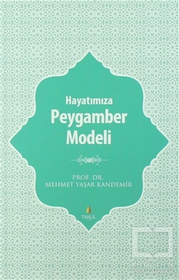Mehmet Yaşar KandemirDiğerHayatımıza Peygamber Modeli