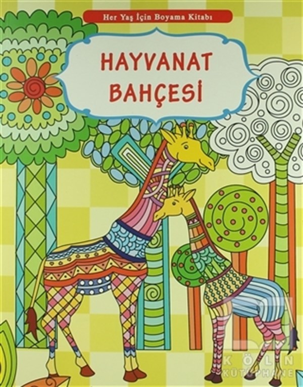 KolektifBüyükler için Boyama - Mandala KitaplarıHer Yaş İçin Boyama Kitabı - Hayvanat Bahçesi