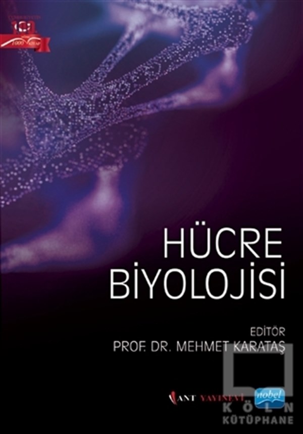 Mehmet KarataşDiğerHücre Biyolojisi