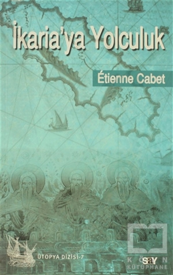 Etienne CabetSiyaset Felsefesiİkaria’ya Yolculuk