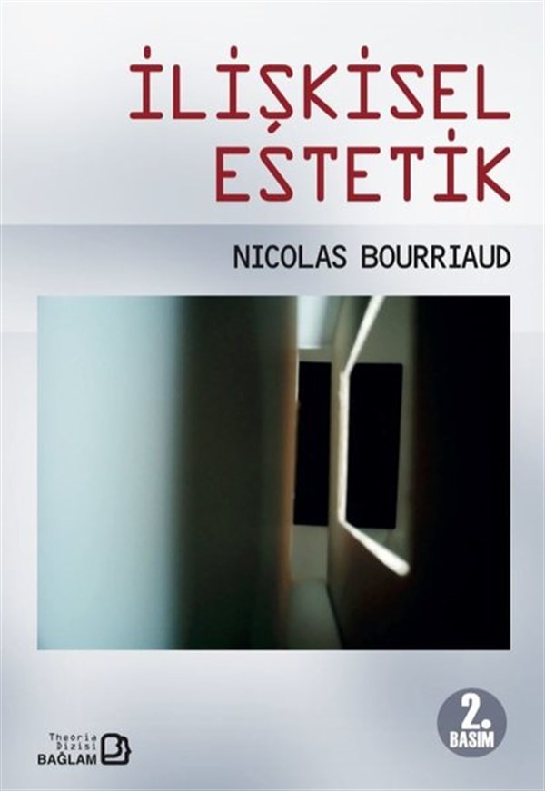 Nicolas BourriaudFelsefe Bilimiİlişkisel Estetik