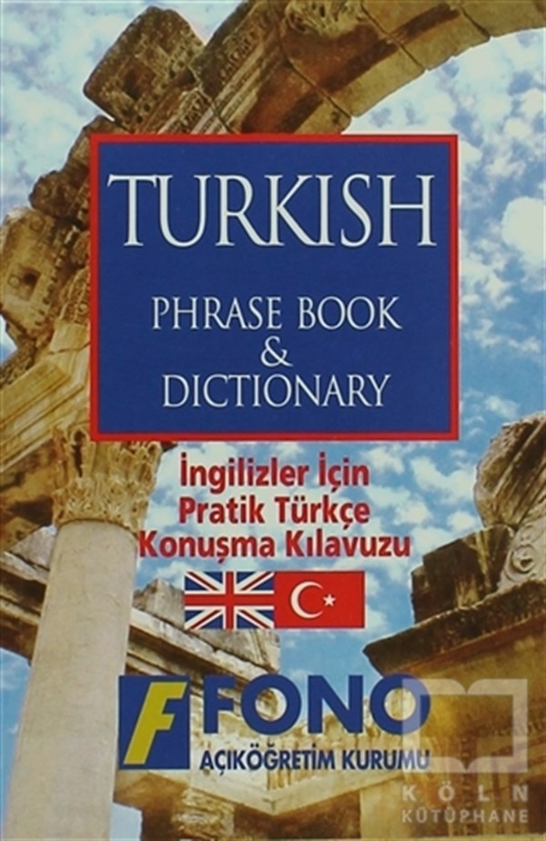 Penelope JonesDil Öğrenimiİngilizler için Pratik Türkçe Konuşma Kılavuzu (Turkish Phrase Book)