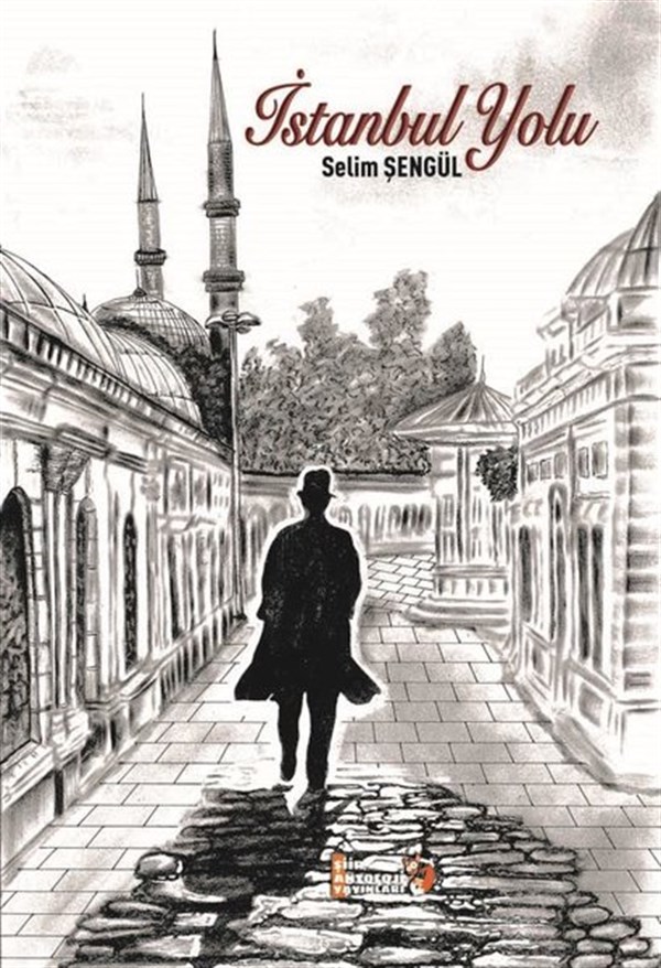Selim ŞengülTürk Şiiriİstanbul Yolu