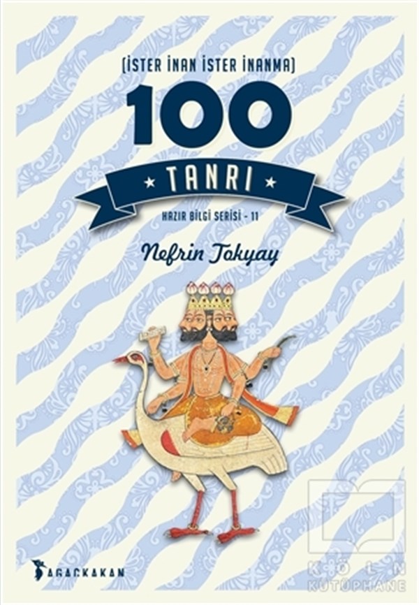 Nefrin TokyayMitolojilerİster İnan İster İnanma 100 Tanrı