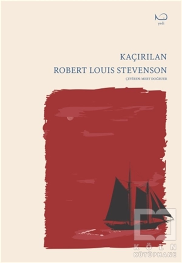 Robert Louis StevensonTürkçe RomanlarKaçırılan