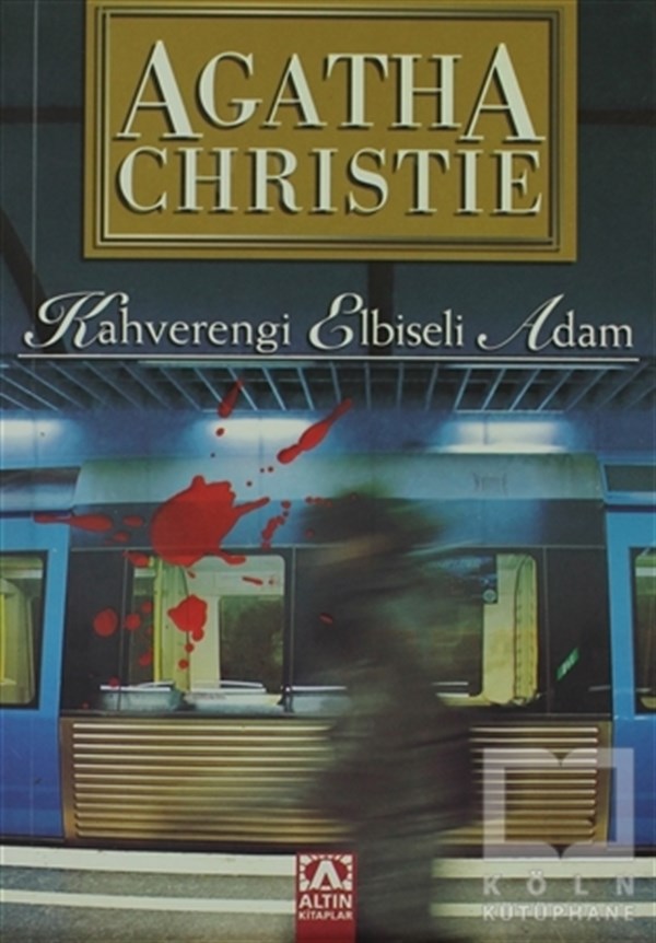 Agatha ChristiePolisiye Romanlar & Cinayet RomanlarıKahverengi Elbiseli Adam
