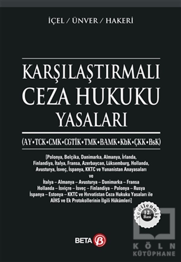 Yener ÜnverDers KitaplarıKarşılaştırmalı Ceza Hukuku Yasaları