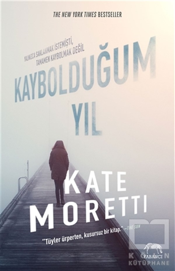 Kate MorettiPolisiyeKaybolduğum Yıl