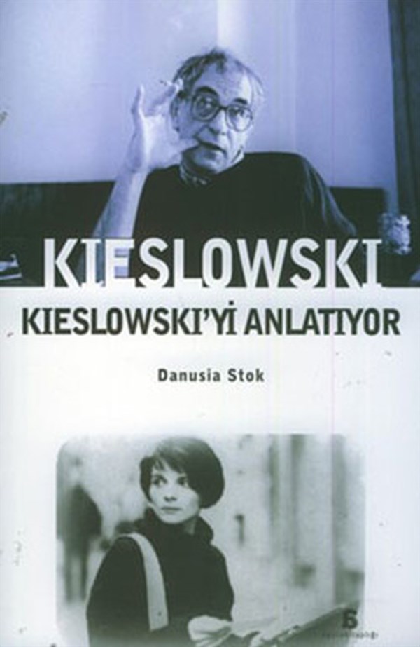 Aslı Kutay YoviçSinemaKieslowski Kieslowski'yi Anlatıyor