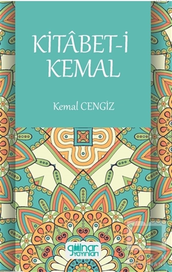 Kemal CengizDeneme KitaplarıKitabet-i Kemal