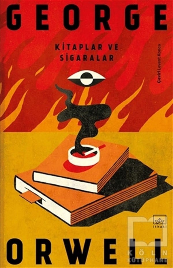 George OrwellDeneme KitaplarıKitaplar ve Sigaralar