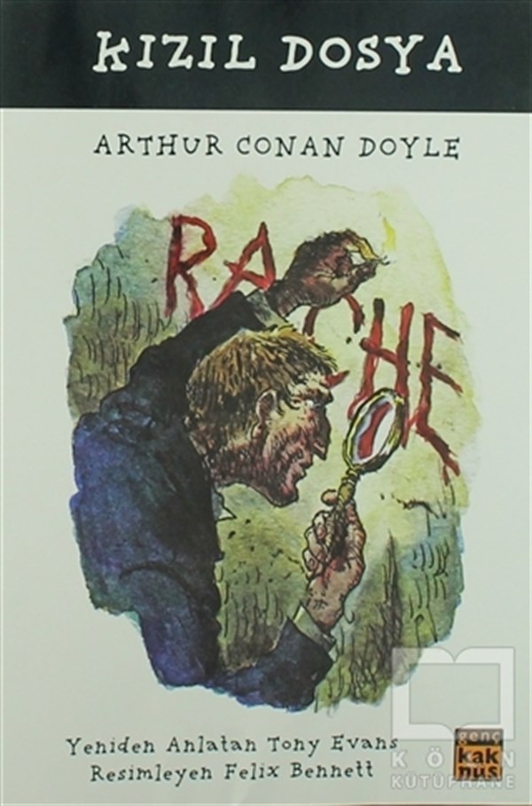 Sir Arthur Conan DoyleRoman-ÖyküKızıl Dosya