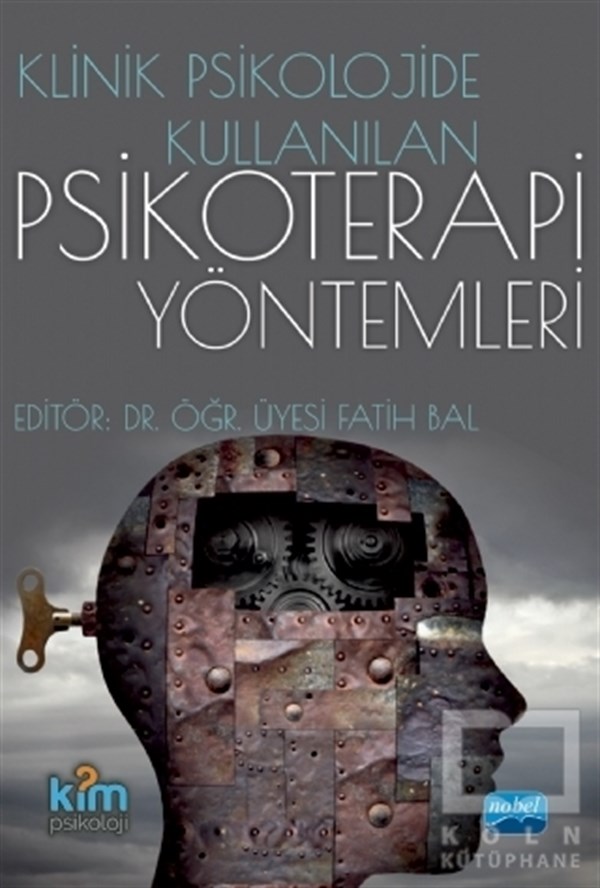 Beril Zeynep HacıosmanGenel Psikoloji KitaplarıKlinik Psikolojide Kullanılan Psikoterapi Yöntemleri