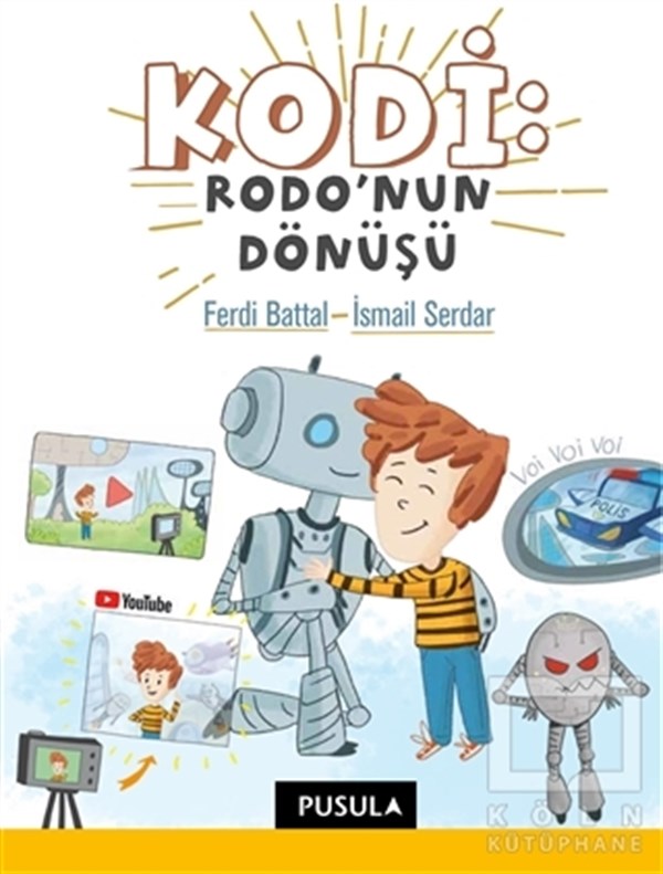 Ferdi BattalÇocuk Hikaye KitaplarıKodi: Rodo'nun Dönüşü