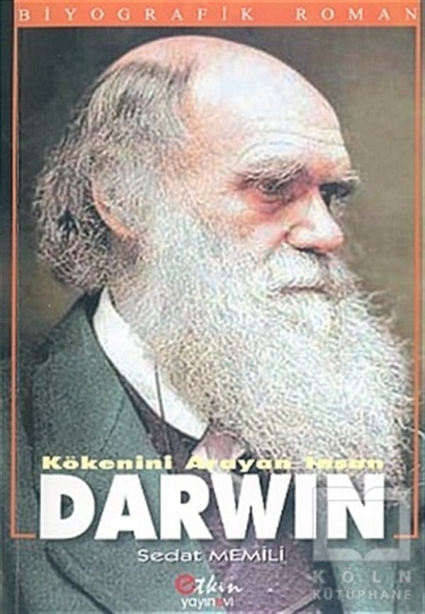 Sedat MemiliBiyografi-OtobiyogafiKökenini Arayan İnsan Darwin