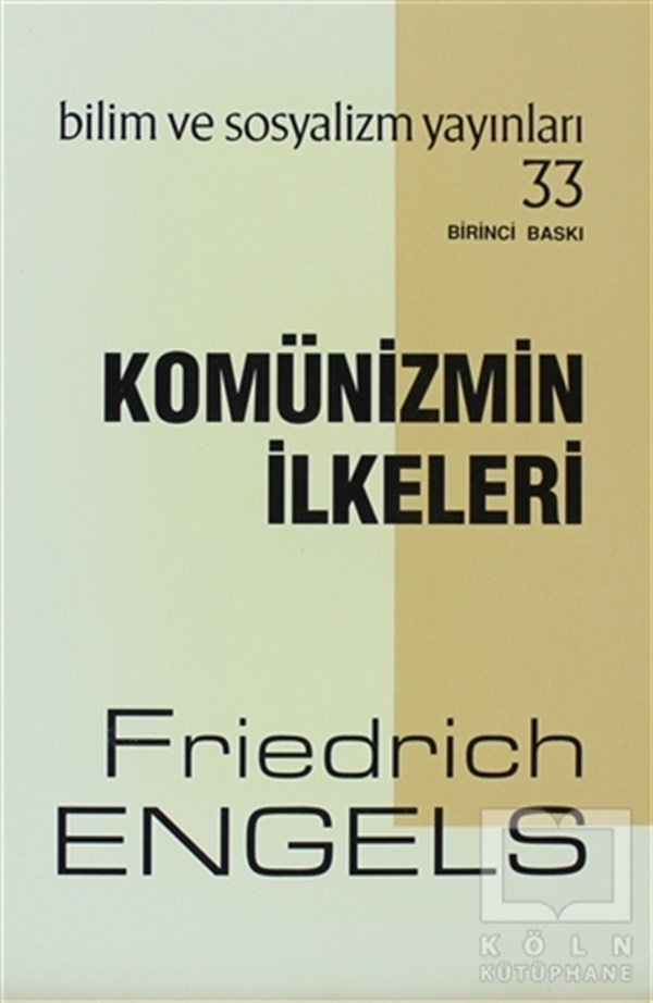 Friedrich EngelsSiyaset FelsefesiKomünizmin İlkeleri