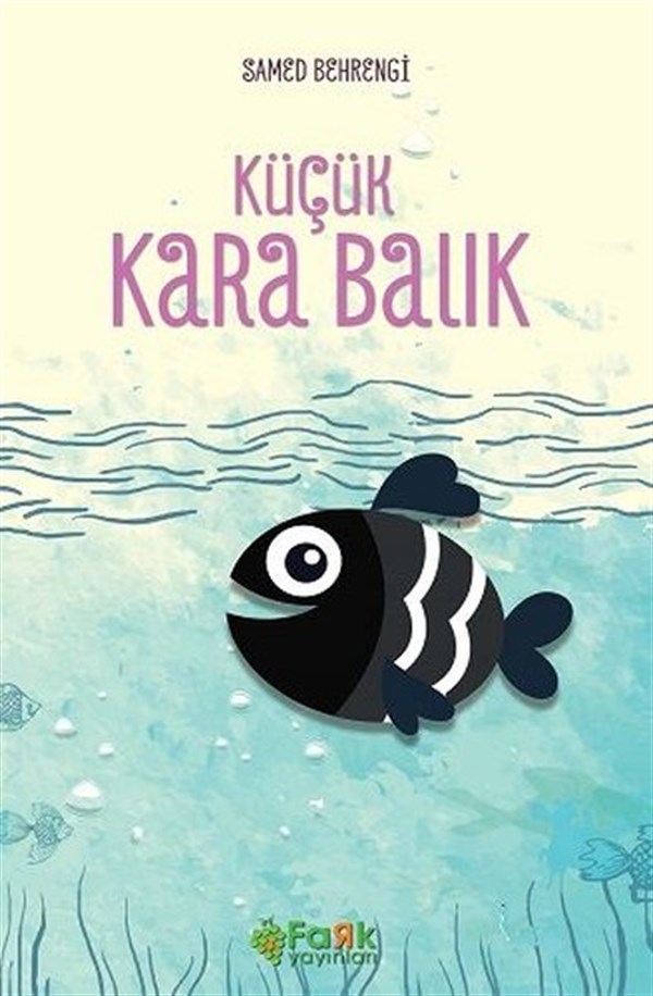 Samed BehrengiMärchenbücher Küçük Kara Balık