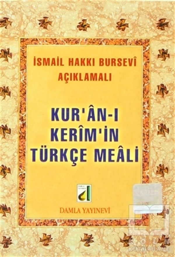 İsmail Hakkı BurseviGenel KonularKur'an-ı Kerim'in Türkçe Meali