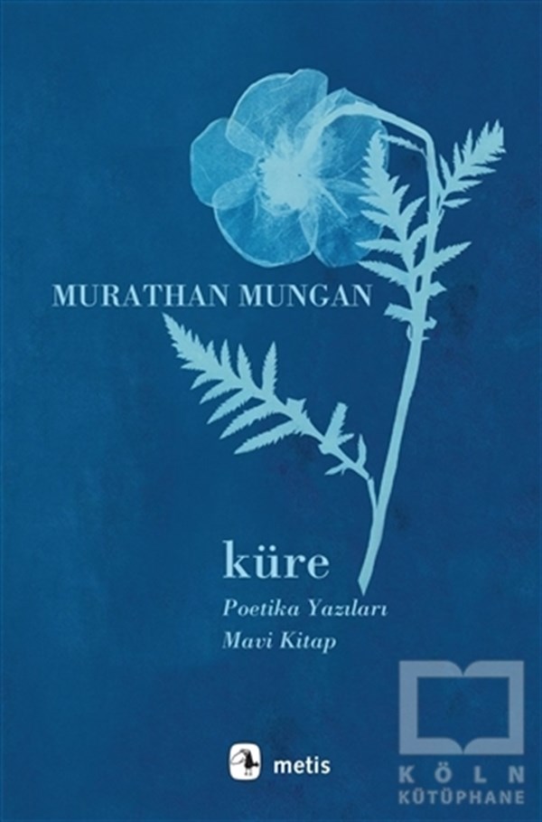 Murathan MunganTürk EdebiyatıKüre