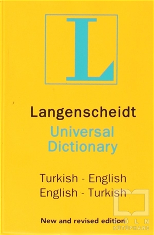 H. J. KornrumpfSözlükler ve Konuşma KılavuzlarıLangenscheidt’s Universal Dictionary English - Turkish / Turkish - English New and Revised Edition