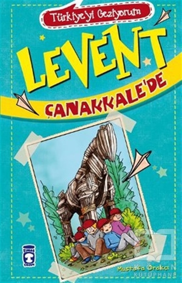 Levent Çanakkale’de - Türkiye'yi Geziyorum