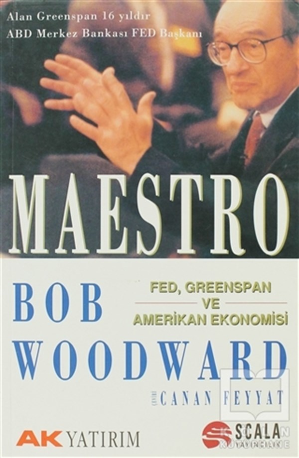 Bob WoodwardDiğerMaestro Fed, Greenspan ve Amerikan Ekonomisi