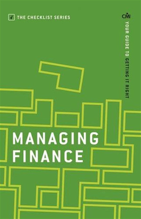 Books CMIBusiness and EconomicsManaging Finance: Your guide to getting it right