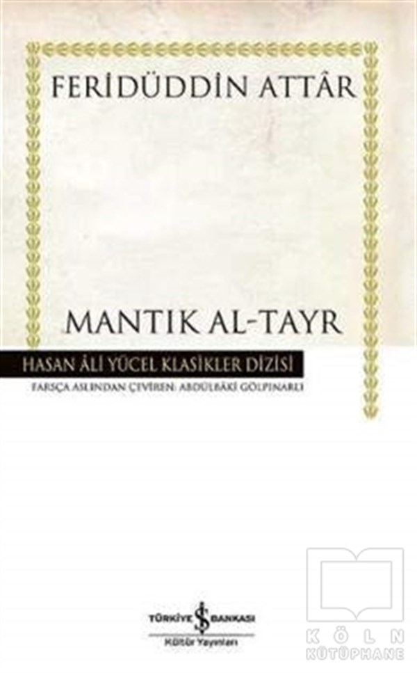 Feridüddin-i AttarDiğer Ülke EdebiyatlarıMantık Al-Tayr (Ciltli)
