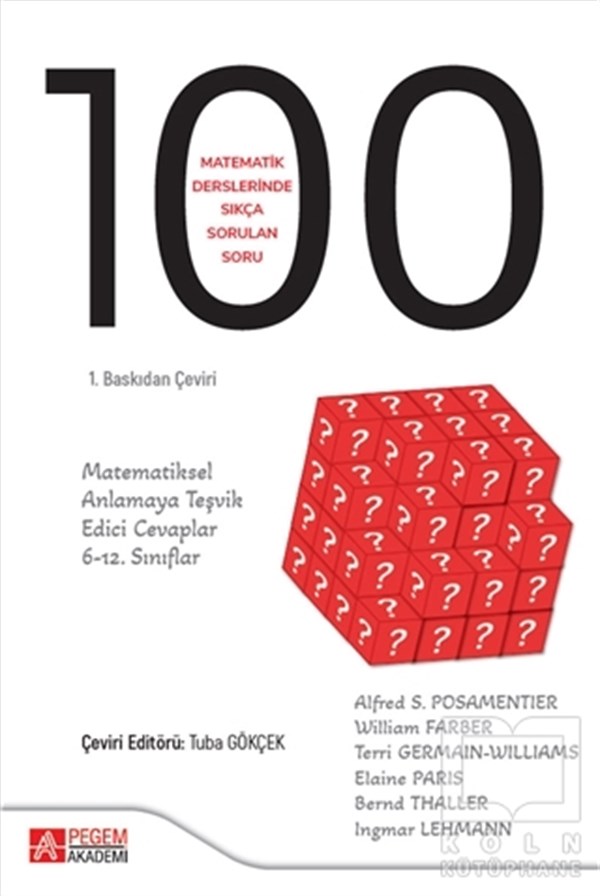 Alfred S. PosamentierDiğerMatematik Derslerinde Sıkça Sorulan 100 Soru