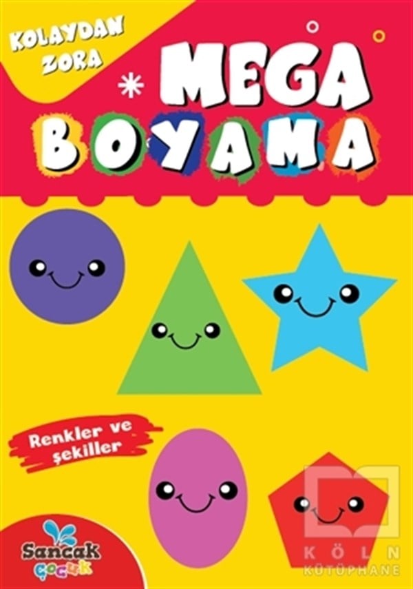 Fatıma Gülbahar KaracaBoyama KitaplarıMega Boyama - Renkler ve Şekiller