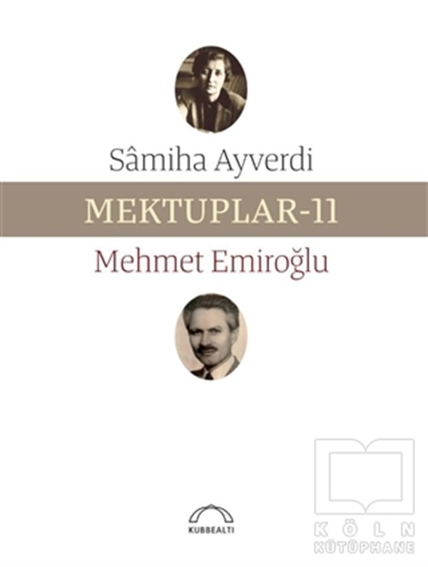 Samiha AyverdiAnı & Mektup & Günlük KitaplarıMektuplar - 11