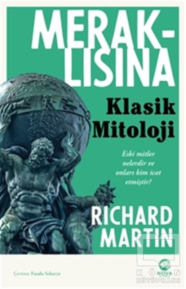 Richard MartinMitolojik KitaplarMeraklısına Klasik Mitoloji