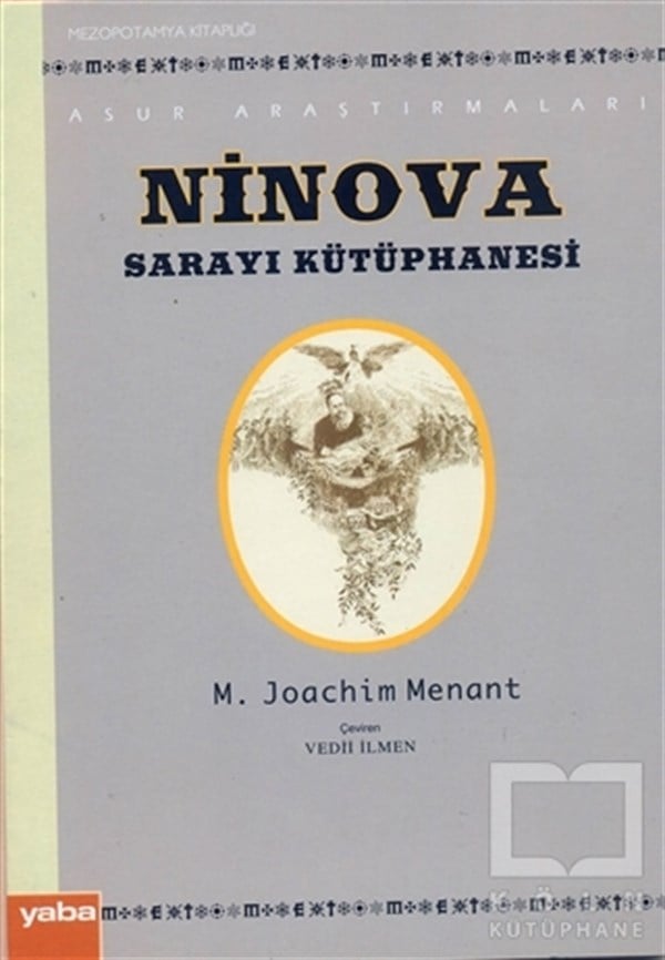 M. Joachim MenantDiğerNinova Sarayı Kütüphanesi