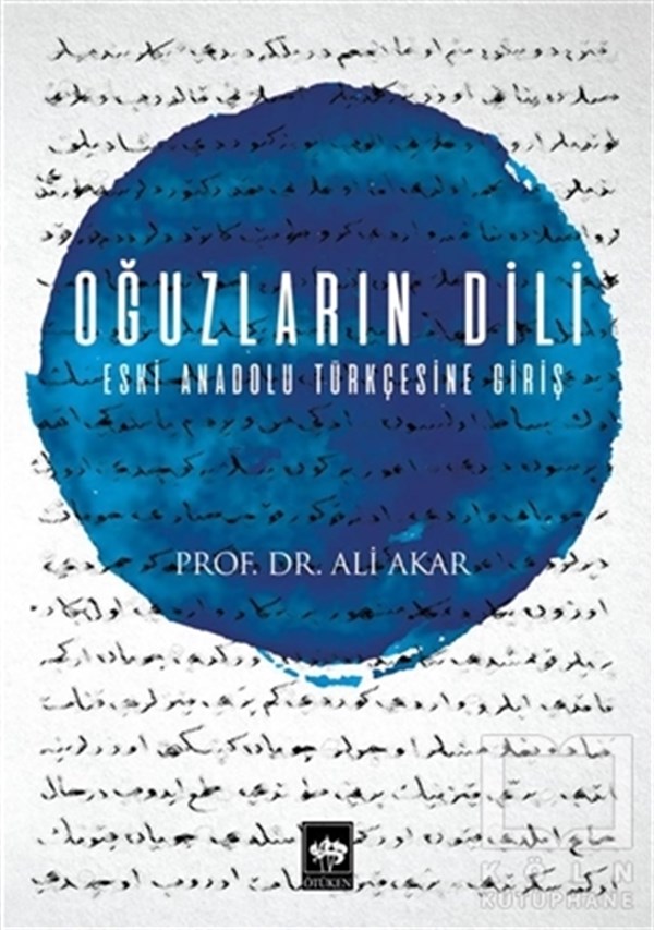 Ali AkarDil BilimOğuzların Dili