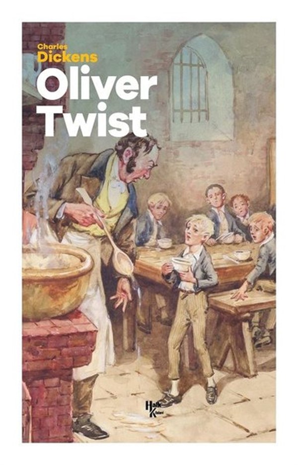 Charles DickensKlasik Çocuk KitaplarıOliver Twist