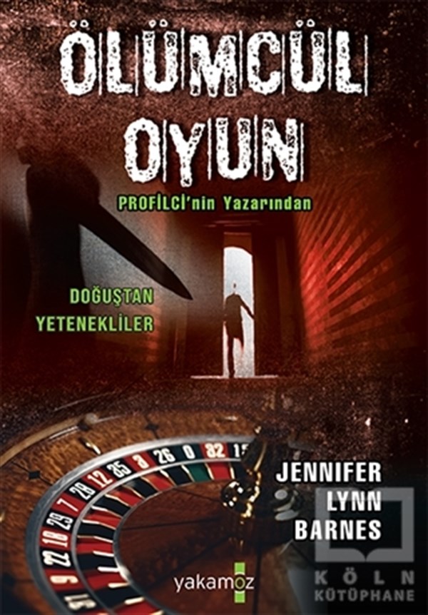 Jennifer Lynn BarnesTürkçe RomanlarÖlümcül Oyun