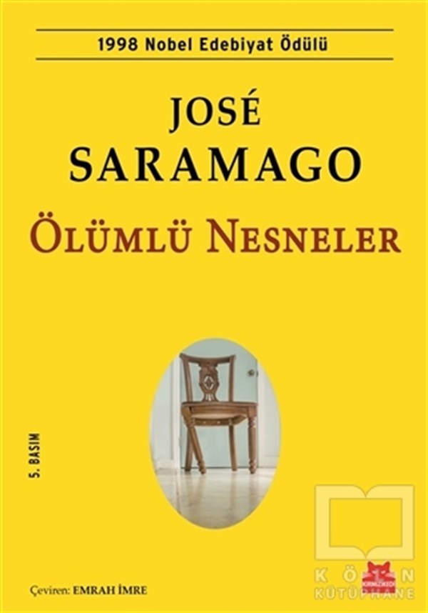 Jose SaramagoRomanÖlümlü Nesneler