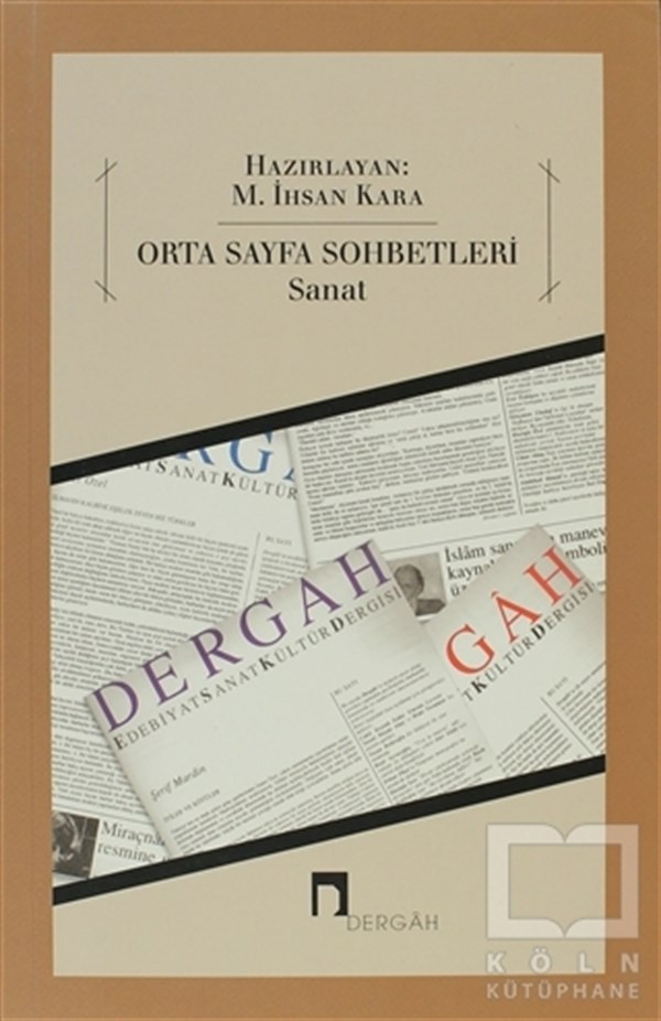 M. İhsan KaraSöyleşiOrta Sayfa Sohbetleri - Sanat