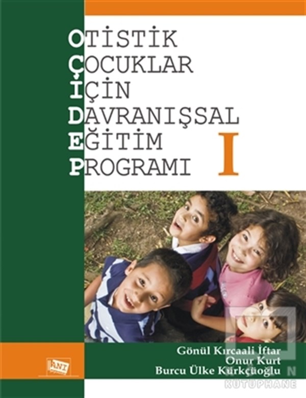 Gönül Kırcaali İftarÇocuk PsikolojisiOtistik Çocuklar İçin Davranışsal Eğitim Programı 1