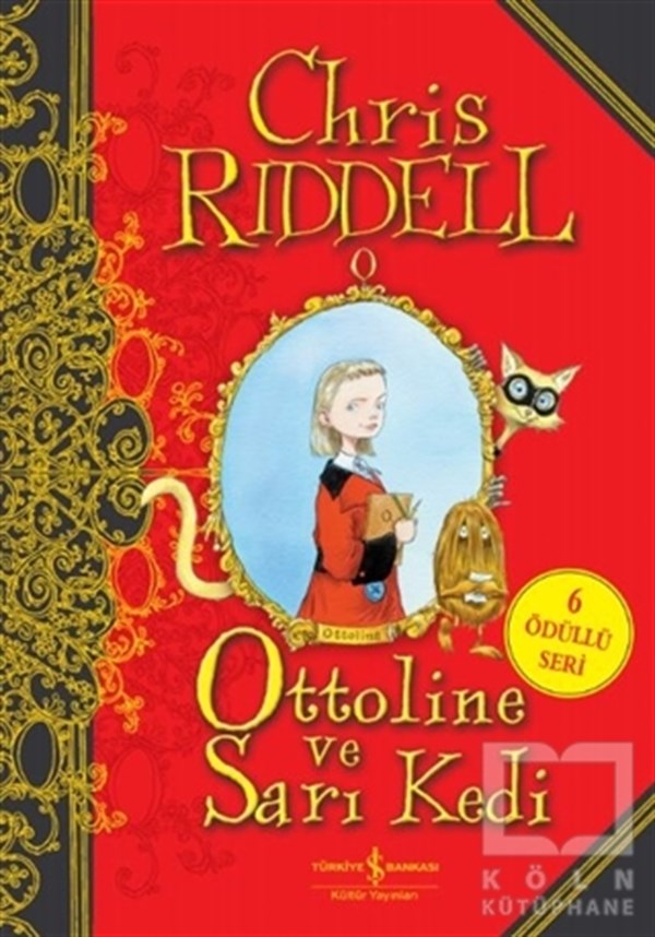 Chris RiddellÇocuk RomanlarıOttoline ve Sarı Kedi
