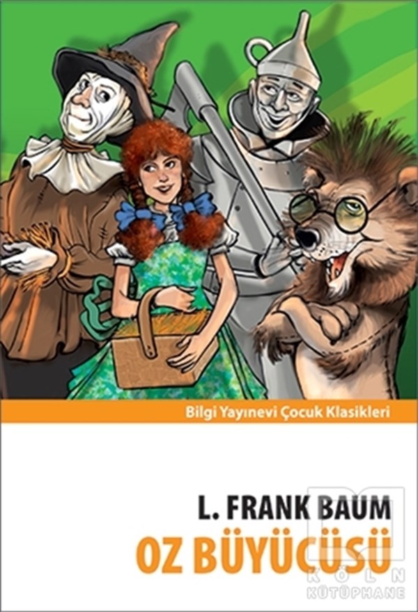 L. Frank BaumRoman-ÖyküOz Büyücüsü