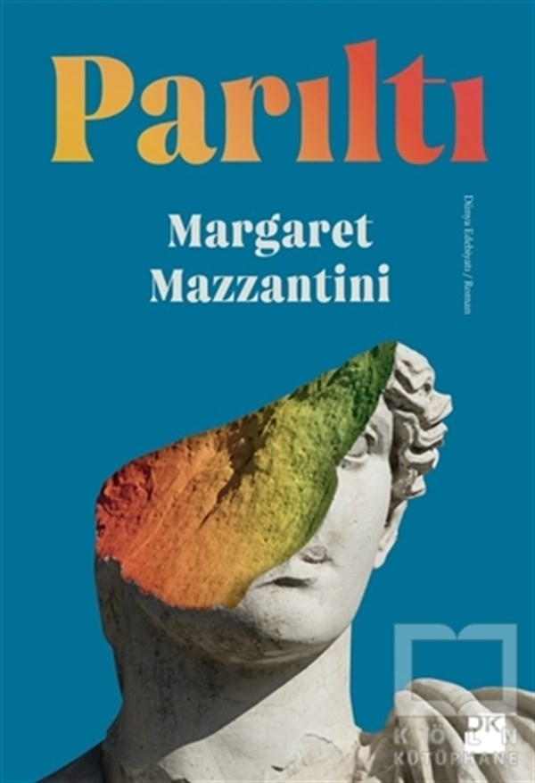 Margaret MazzantiniRomanParıltı