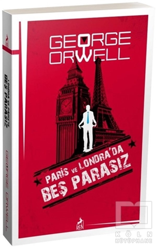 George OrwellTürkische RomaneParis ve Londra’da Beş Parasız